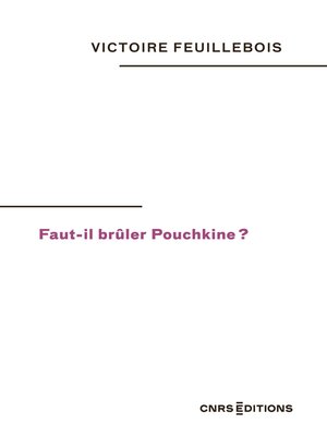 cover image of Faut-il brûler Pouchkine ?